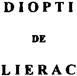 DIOPTI DE LIERAC