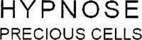 HYPNOSE PRECIOUS CELLS