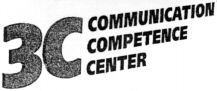 3C COMMUNICATION COMPETENCE CENTER