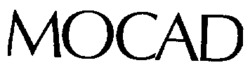 MOCAD