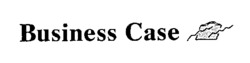 Business Case