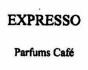 EXPRESSO Parfums Café