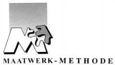 M MAATWERK-METHODE