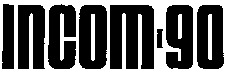INCOM-90