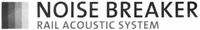 NOISE BREAKER RAIL ACOUSTIC SYSTEM