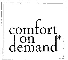 comfort on demand