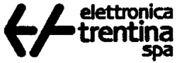 elettronica trentina spa