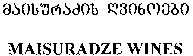 MAISURADZE WINES