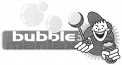 bubble maniax