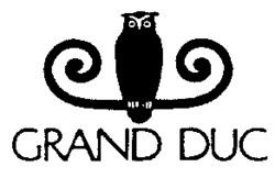 GRAND DUC
