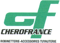 CF CHEROFRANCE ROBINETTERIE-ACCESSOIRES TUYAUTERIE