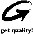 get quality!