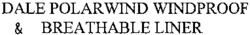 DALE POLARWIND WINDPROOF & BREATHABLE LINER