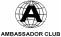 A AMBASSADOR CLUB