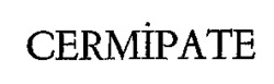 CERMIPATE