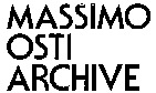 MASSIMO OSTI ARCHIVE