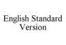 English Standard Version