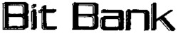Bit Bank