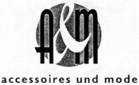 a&m accessoires und mode