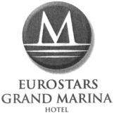M EUROSTARS GRAND MARINA HOTEL