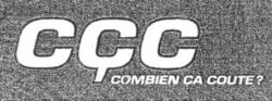 CÇC COMBIEN ÇA COUTE ?