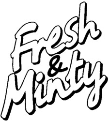 Fresh & Minty