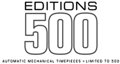 EDITIONS 500 AUTOMATIC MECHANICAL TIMEPIECES - LIMITED TO 500