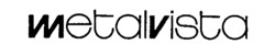 metalvista