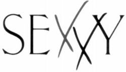 SEXXY