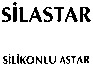 SILASTAR SILIKONLU ASTAR