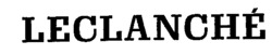 LECLANCHÉ