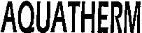 AQUATHERM