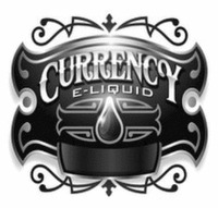CURRENCY E-LIQUID