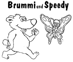 Brummi und Speedy