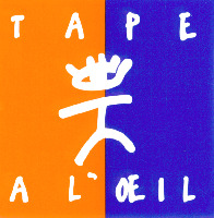 TAPE A L'OEIL