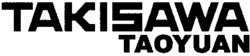 TAKISAWA TAOYUAN