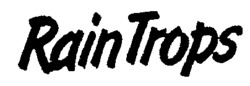 Rain Trops
