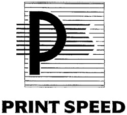 P S PRINT SPEED