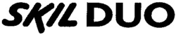 SKIL DUO