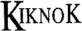 KIKNOK