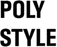 POLY STYLE