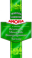 TRADITION GOURMANDE AMORA 4 SAUCES Béarnaise Moutarde Bourguignonne Tartare