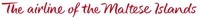 The airline of the Maltese Islands