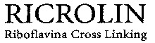 RICROLIN Riboflavina Cross Linking