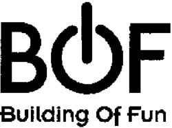BOF Building Of Fun