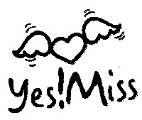 Yes!Miss