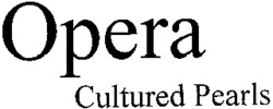 Opera Cultured Pearls