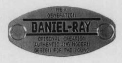 NEW GENERATION DANIEL-RAY ORIGINAL CREATION AUTHENTIC AND MODERN DESIGN FOR THE YOUNG