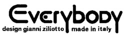 Everybody design gianni ziliotto made in italy