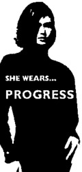SHE WEARS... PROGRESS